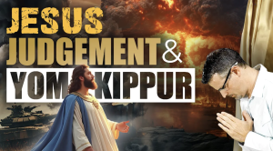 Jesus Judgement and Yom Kippur